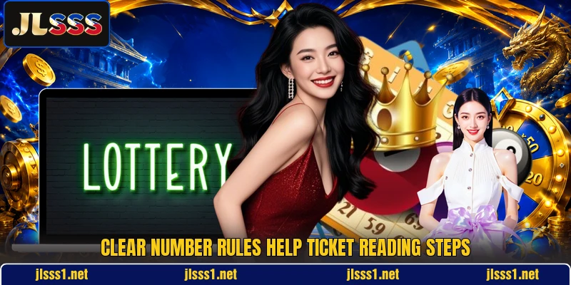 Clear number rules help ticket reading steps Clear number rules help ticket reading steps