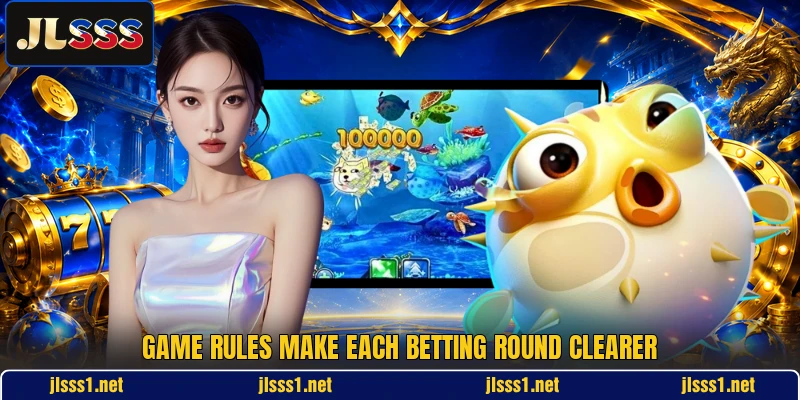 Game rules make each betting round clearer Game rules make each betting round clearer