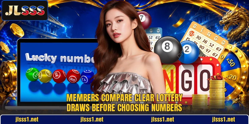 Members compare clear lottery draws before choosing numbers